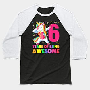 6 Years Old Unicorn Dabbing 6Th Birthday Girl Unicorn Party Baseball T-Shirt